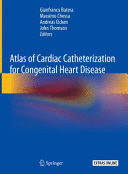 ATLAS OF CARDIAC CATHETERIZATION FOR CONGENITAL HEART DISEASE