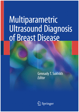 MULTIPARAMETRIC ULTRASOUND DIAGNOSIS OF BREAST DISEASES