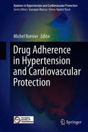 DRUG ADHERENCE IN HYPERTENSION AND CARDIOVASCULAR PROTECTION