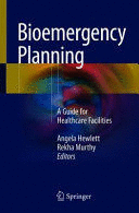 BIOEMERGENCY PLANNING. A GUIDE FOR HEALTHCARE FACILITIES