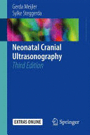 NEONATAL CRANIAL ULTRASONOGRAPHY + EXTRAS ONLINE. 3RD EDITION