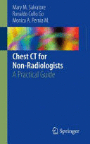 CHEST CT FOR NON-RADIOLOGISTS. A PRACTICAL GUIDE