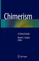 CHIMERISM. A CLINICAL GUIDE