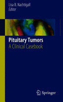 PITUITARY TUMORS. A CLINICAL CASEBOOK