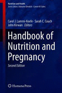 HANDBOOK OF NUTRITION AND PREGNANCY