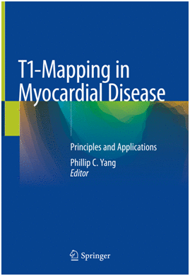 T1-MAPPING IN MYOCARDIAL DISEASE. PRINCIPLES AND APPLICATIONS