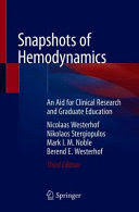 SNAPSHOTS OF HEMODYNAMICS. AN AID FOR CLINICAL RESEARCH AND GRADUATE EDUCATION. 3RD EDITION