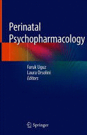 PERINATAL PSYCHOPHARMACOLOGY
