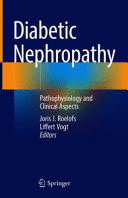 DIABETIC NEPHROPATHY. PATHOPHYSIOLOGY AND CLINICAL ASPECTS