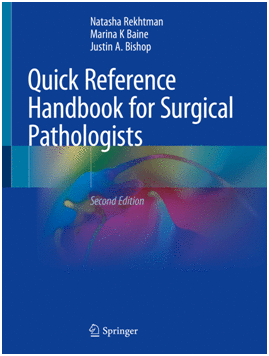 QUICK REFERENCE HANDBOOK FOR SURGICAL PATHOLOGISTS. 2ND EDITION