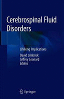 CEREBROSPINAL FLUID DISORDERS. LIFELONG IMPLICATIONS