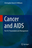 CANCER AND AIDS, PART III: PRESENTATION AND MANAGEMENT