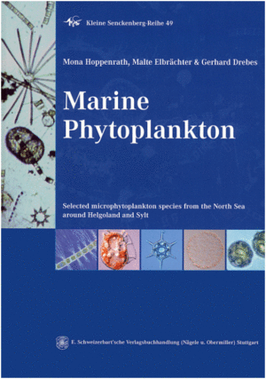 MARINE PHYTOPLANKTON. SELECTED MICROPHYTOPLANKTON SPECIES FROM THE NORTH SEA AROUND HELGOLAND AND SYLT