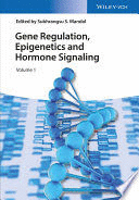 GENE REGULATION, EPIGENETICS AND HORMONE SIGNALING