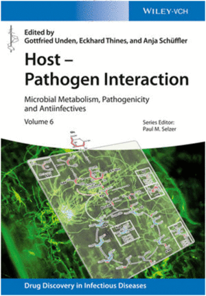 HOST - PATHOGEN INTERACTION: MICROBIAL METABOLISM, PATHOGENICITY AND ANTIINFECTIVES. VOLUME 6