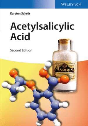 ACETYLSALICYLIC ACID, 2ND EDITION