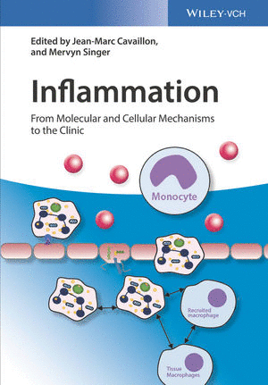 INFLAMMATION: FROM MOLECULAR AND CELLULAR MECHANISMS TO THE CLINIC, 4 VOLUME SET