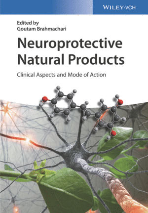 NEUROPROTECTIVE NATURAL PRODUCTS: CLINICAL ASPECTS AND MODE OF ACTION