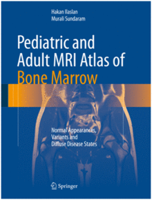 PEDIATRIC AND ADULT MRI ATLAS OF BONE MARROW