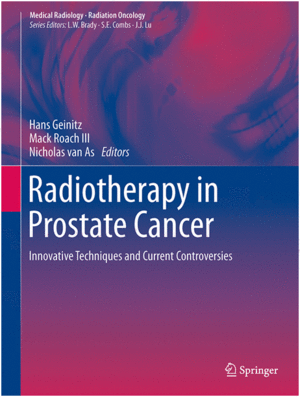 RADIOTHERAPY IN PROSTATE CANCER. INNOVATIVE TECHNIQUES AND CURRENT CONTROVERSIES
