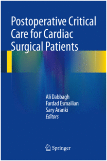 POSTOPERATIVE CRITICAL CARE FOR CARDIAC SURGICAL PATIENTS