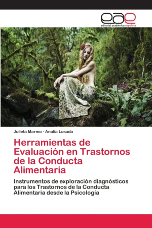 HERRAMIENTAS DE EVALUACI�N EN TRASTORNOS DE LA CONDUCTA ALIMENTARIA.