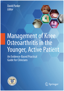 MANAGEMENT OF KNEE OSTEOARTHRITIS IN THE YOUNGER, ACTIVE PATIENT. AN EVIDENCE-BASED PRACTICAL GUIDE FOR CLINICIANS