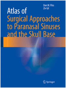 ATLAS OF SURGICAL APPROACHES TO PARANASAL SINUSES AND THE SKULL BASE