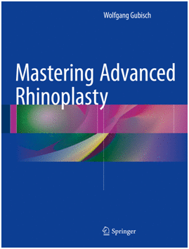 MASTERING ADVANCED RHINOPLASTY