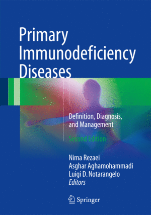 PRIMARY IMMUNODEFICIENCY DISEASES. DEFINITION, DIAGNOSIS, AND MANAGEMENT