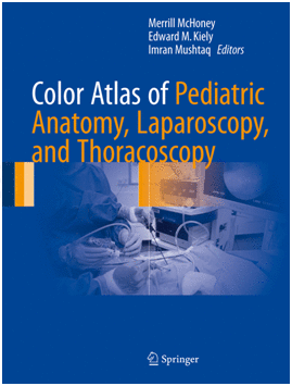 COLOR ATLAS OF PEDIATRIC ANATOMY, LAPAROSCOPY, AND THORACOSCOPY