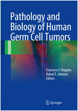 PATHOLOGY AND BIOLOGY OF HUMAN GERM CELL TUMORS