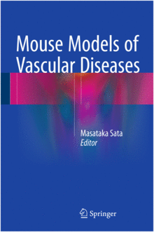 MOUSE MODELS OF VASCULAR DISEASES