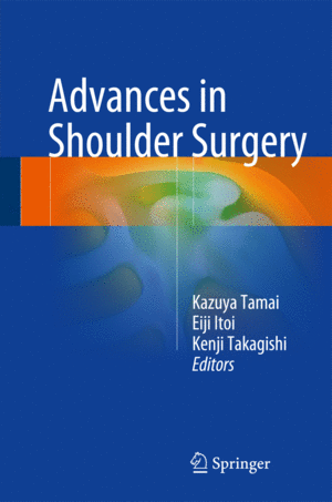ADVANCES IN SHOULDER SURGERY