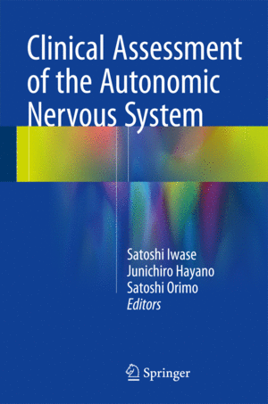 CLINICAL ASSESSMENT OF THE AUTONOMIC NERVOUS SYSTEM