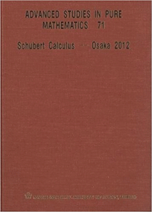 SCHUBERT CALCULUS�OSAKA 2012