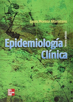EPIDEMIOLOGÍA CLÍNICA. 3ª EDICIÓN