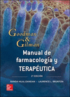 GOODMAN Y GILMAN MANUAL DE FARMACOLOGIA Y TERAPEUTICA