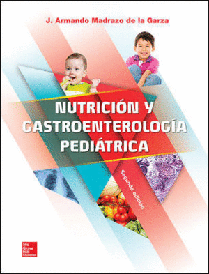 NUTRICION Y GASTROENTEROLOGIA PEDIATRICA. 2 EDICIN