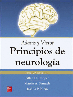 ADAMS Y VICTOR PRINCIPIOS DE NEUROLOGIA. 10ª EDICIÓN