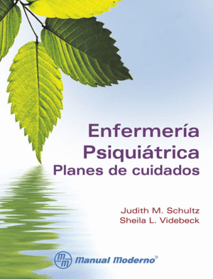 ENFERMERIA PSIQUIATRICA. PLANES DE CUIDADOS