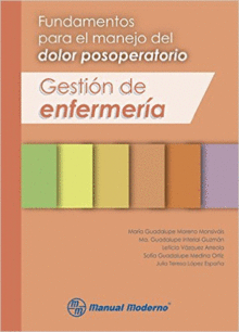 FUNDAMENTOS PARA EL MANEJO DEL DOLOR POSOPERATORIO.