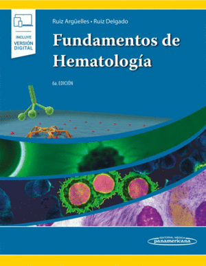 FUNDAMENTOS DE HEMATOLOGIA. 6ª EDICIÓN
