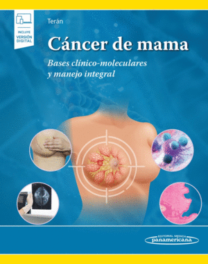 CNCER DE MAMA. BASES CLNICO-MOLECULARES Y MANEJO INTEGRAL