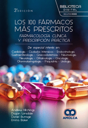 LOS 100 FRMACOS MS PRESCRITOS. FARMACOLOGA CLNICA Y PRESCRIPCIN PRCTICA