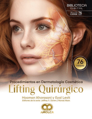 PROCEDIMIENTOS EN DERMATOLOGA COSMTICA. LIFTING QUIRRGICO