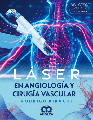 LSER EN ANGIOLOGA Y CIRUGAVASCULAR