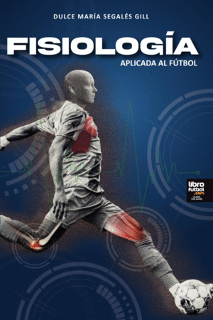 FISIOLOG�A APLICADA AL F�TBOL