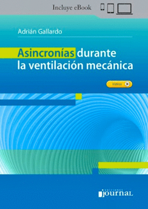 ASINCRON�AS DURANTE LA VENTILACI�N MEC�NICA