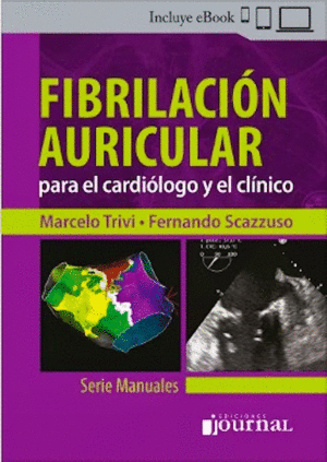 FIBRILACIN AURICULAR PARA EL CARDILOGO Y EL CLNICO